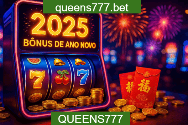 QUEENS777 Bônus - Catálogo Completo 2025